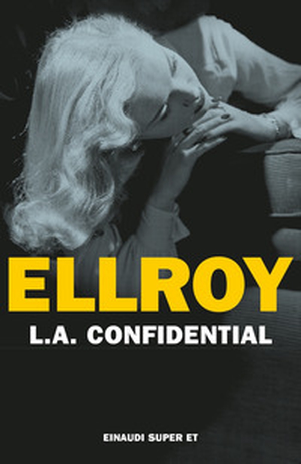 L. A. Confidential - Librerie.coop L. A. Confidential - Librerie.coop
