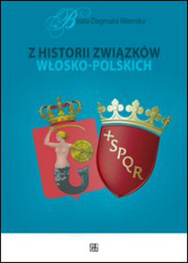 Z historii zwiazków wlosko-polskich - Librerie.coop Z historii zwiazków wlosko-polskich - Librerie.coop