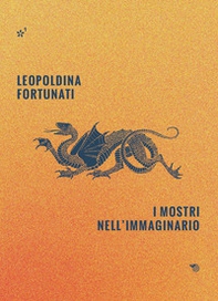 I mostri nell'immaginario - Librerie.coop