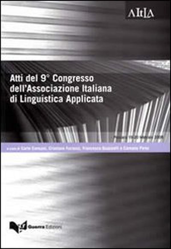 Atti del 9º congresso dell'associazione italiana di linguistica applicata - Librerie.coop Atti del 9º congresso dell'associazione italiana di linguistica applicata - Librerie.coop