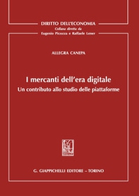 I mercanti dell'era digitale. Un contributo allo studio delle piattaforme - Librerie.coop I mercanti dell'era digitale. Un contributo allo studio delle piattaforme - Librerie.coop