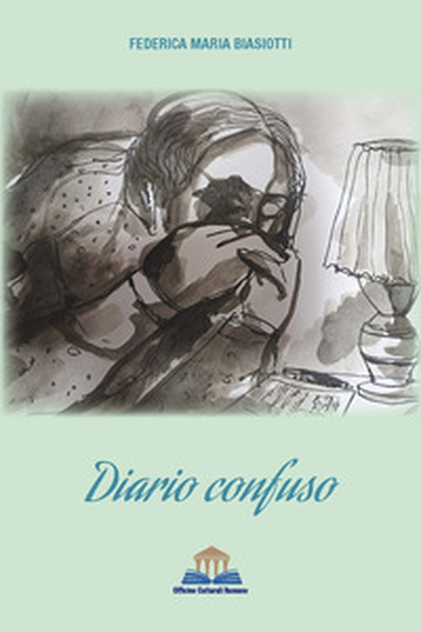 Diario confuso - Librerie.coop Diario confuso - Librerie.coop