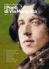 Collana Poetica I Poeti di Via Margutta vol. 7 - Edizione 2023 - Librerie.coop Collana Poetica I Poeti di Via Margutta vol. 7 - Edizione 2023 - Librerie.coop