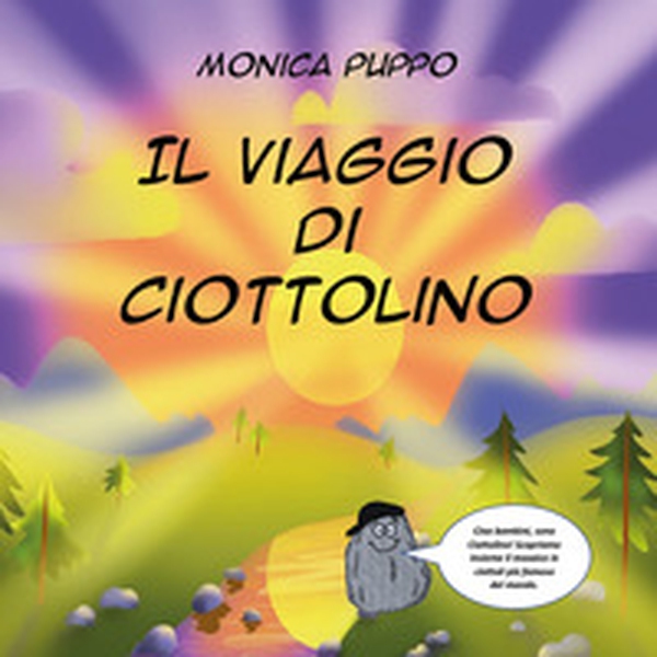 Il viaggio di Ciottolino - Librerie.coop Il viaggio di Ciottolino - Librerie.coop