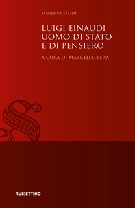 Luigi Einaudi uomo di Stato e di pensiero - Librerie.coop