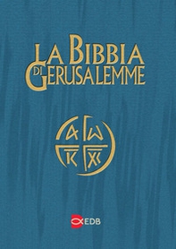 La nuova Bibbia di Gerusalemme. Edizione per lo studio - Librerie.coop