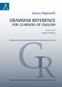 Grammar reference for learners of English - Librerie.coop