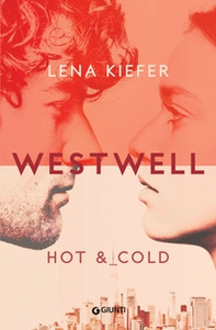 Hot & cold. Westwell. Ediz. italiana - Vol. 3 - Librerie.coop