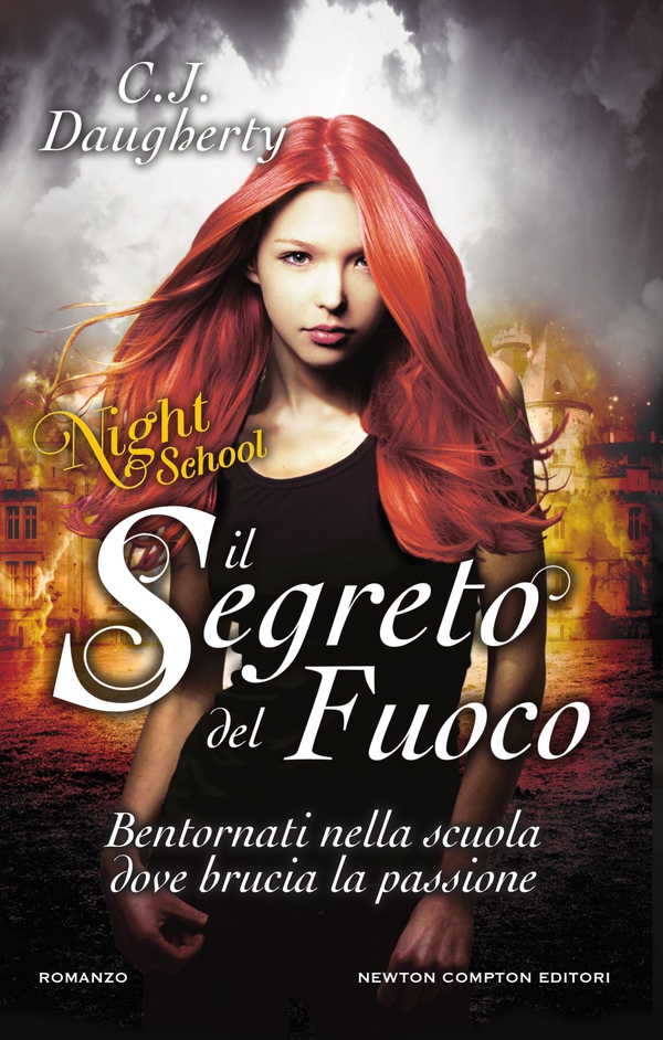 Il segreto del fuoco. Night School - Librerie.coop Il segreto del fuoco. Night School - Librerie.coop