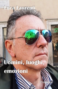 Uomini, luoghi, emozioni - Librerie.coop
