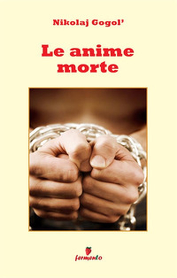 Le anime morte - Librerie.coop