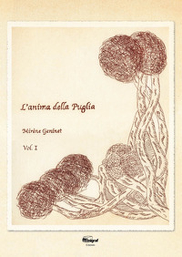 L'anima della Puglia - Vol. 1 - Librerie.coop L'anima della Puglia - Vol. 1 - Librerie.coop