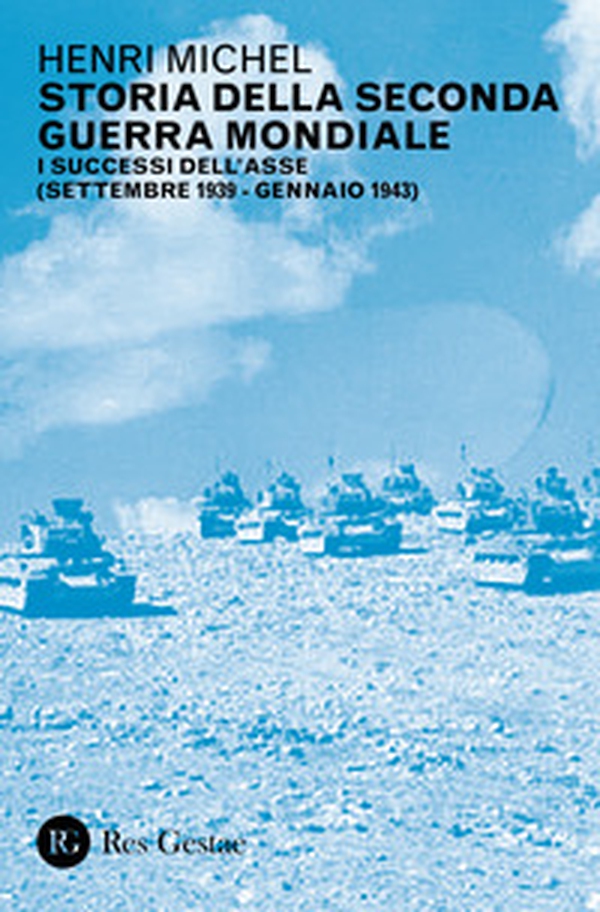 Storia della seconda guerra mondiale - Librerie.coop Storia della seconda guerra mondiale - Librerie.coop