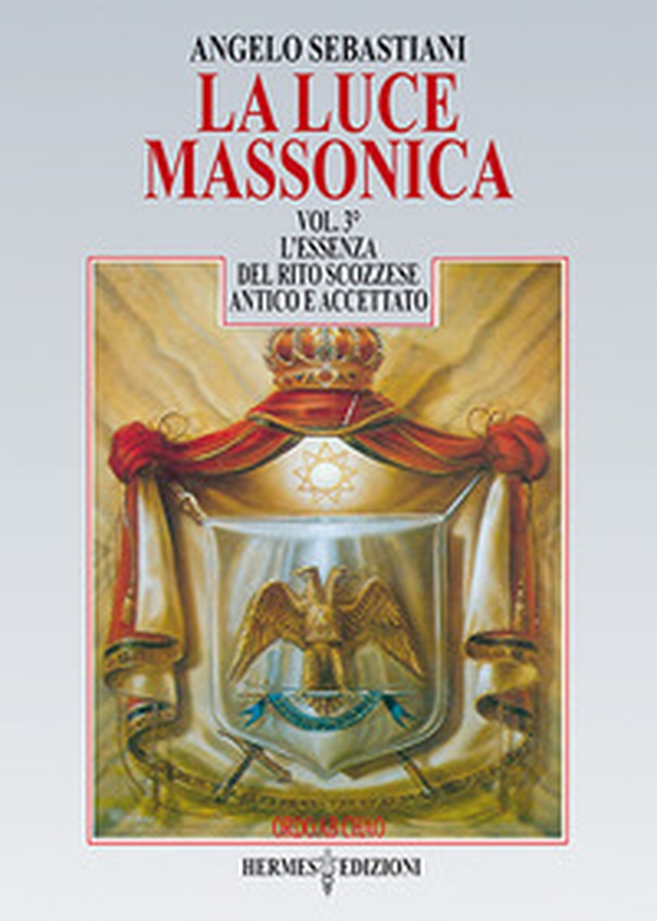 La luce massonica - Librerie.coop