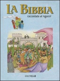 La Bibbia raccontata ai ragazzi - Librerie.coop La Bibbia raccontata ai ragazzi - Librerie.coop