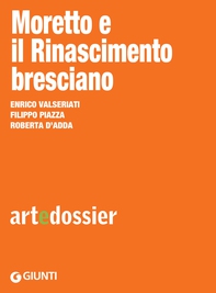Moretto e il Rinascimento bresciano - Librerie.coop Moretto e il Rinascimento bresciano - Librerie.coop