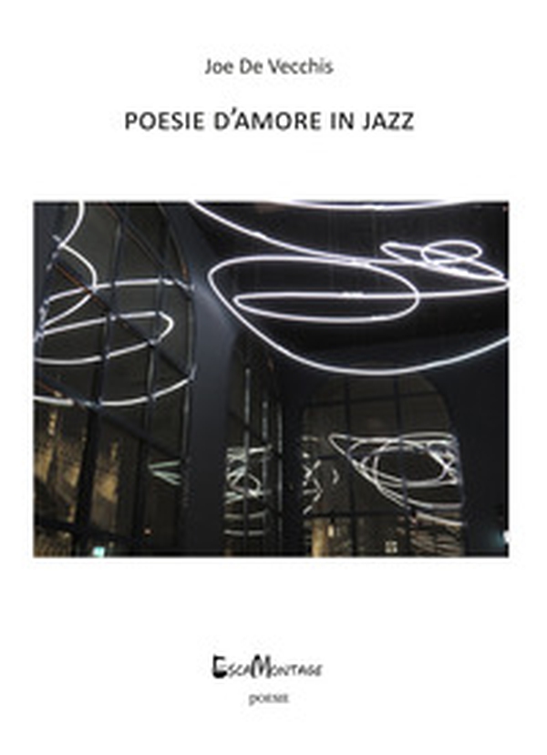 Poesie d'amore in jazz - Librerie.coop Poesie d'amore in jazz - Librerie.coop