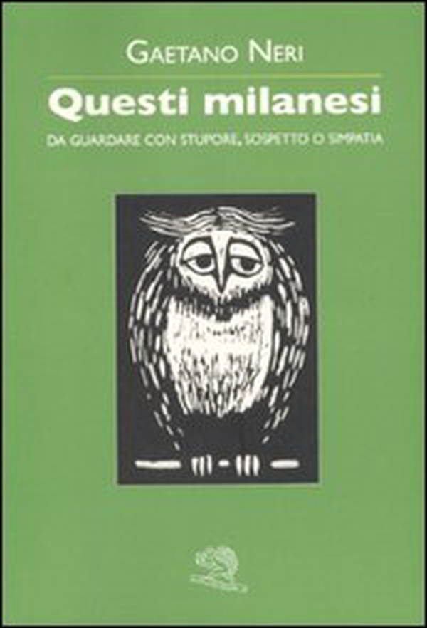 Questi milanesi - Librerie.coop Questi milanesi - Librerie.coop