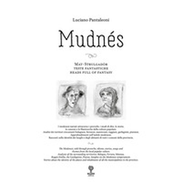 Mudnés. Mat, Strulgador, teste fantastiche - Librerie.coop Mudnés. Mat, Strulgador, teste fantastiche - Librerie.coop