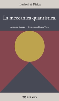 La meccanica quantistica - Librerie.coop