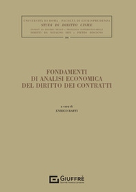 Fondamenti di analisi economica del diritto dei contratti - Librerie.coop