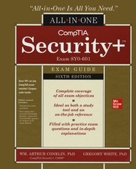 Comptia security. All-in-One. Exam guide (exam SY0-601) - Librerie.coop