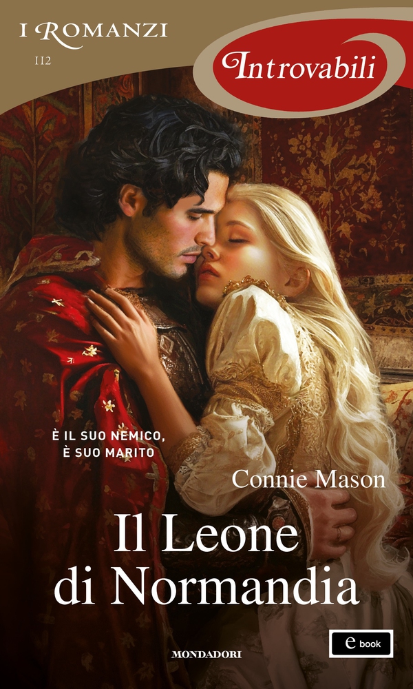 Il Leone di Normandia (I Romanzi Introvabili) - Librerie.coop Il Leone di Normandia (I Romanzi Introvabili) - Librerie.coop