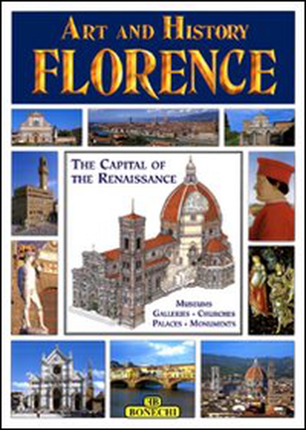 Florence, art and history. Ediz. inglese - Librerie.coop Florence, art and history. Ediz. inglese - Librerie.coop