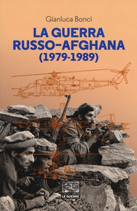 La guerra russo-afgana (1979-1989) - Librerie.coop