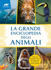 La grande enciclopedia degli animali - Librerie.coop