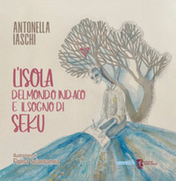 L'isola del mondo indaco e il sogno di seku - Librerie.coop L'isola del mondo indaco e il sogno di seku - Librerie.coop