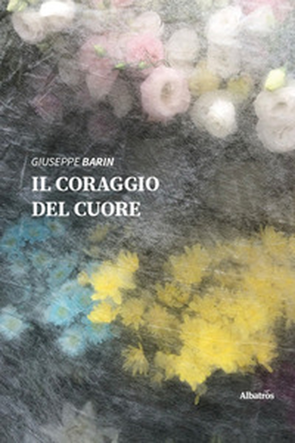 Il coraggio del cuore - Librerie.coop