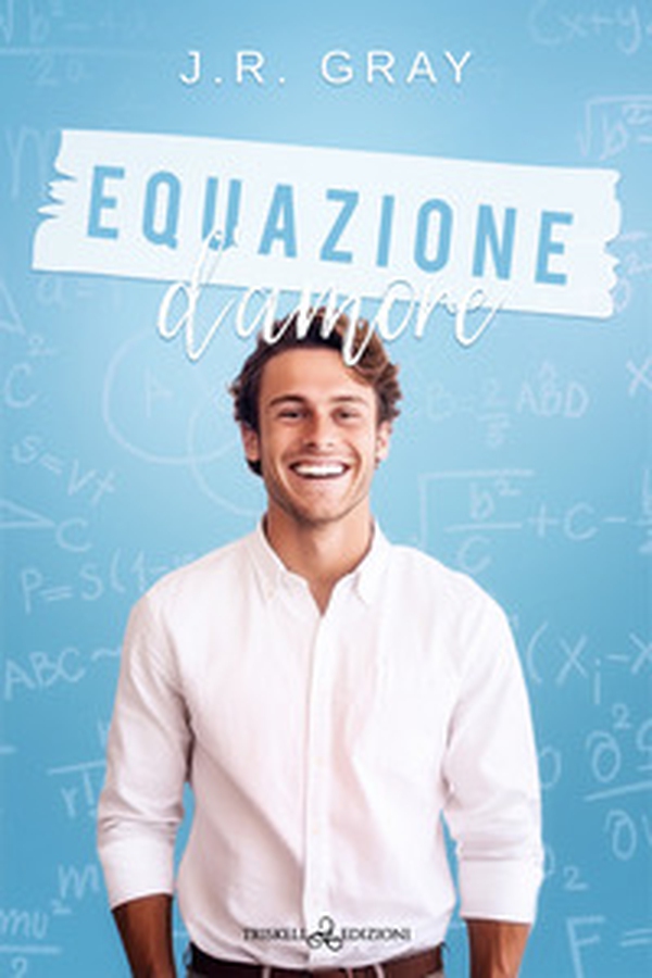 Equazione d'amore - Librerie.coop Equazione d'amore - Librerie.coop