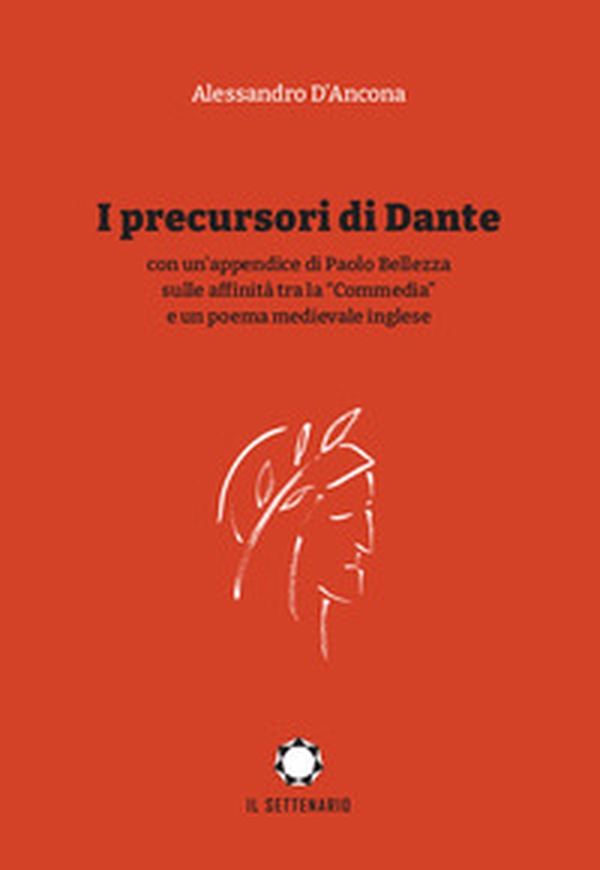 I precursori di Dante - Librerie.coop I precursori di Dante - Librerie.coop