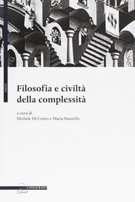 Filosofia e civiltà della complessità - Librerie.coop