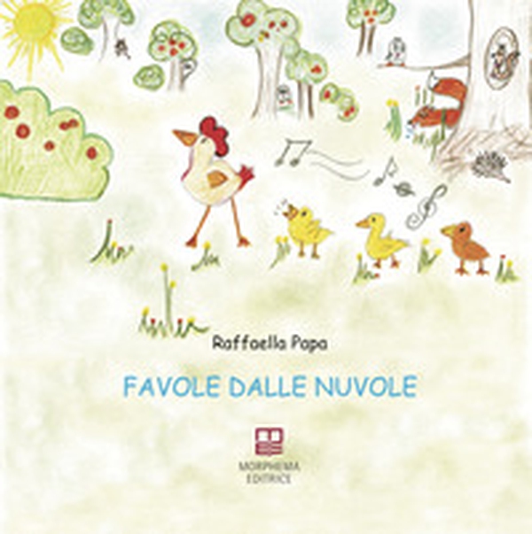Favole dalle nuvole - Librerie.coop Favole dalle nuvole - Librerie.coop