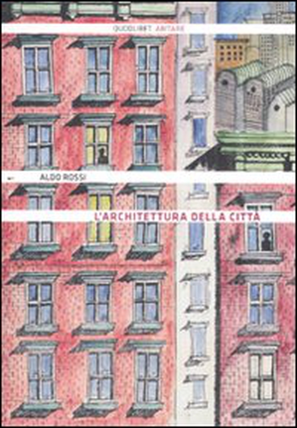 L'architettura della città - Librerie.coop L'architettura della città - Librerie.coop