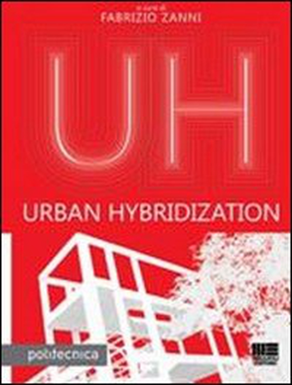 Urban hybridization - Librerie.coop Urban hybridization - Librerie.coop