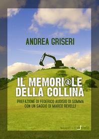 Il memori@le della collina - Librerie.coop Il memori@le della collina - Librerie.coop
