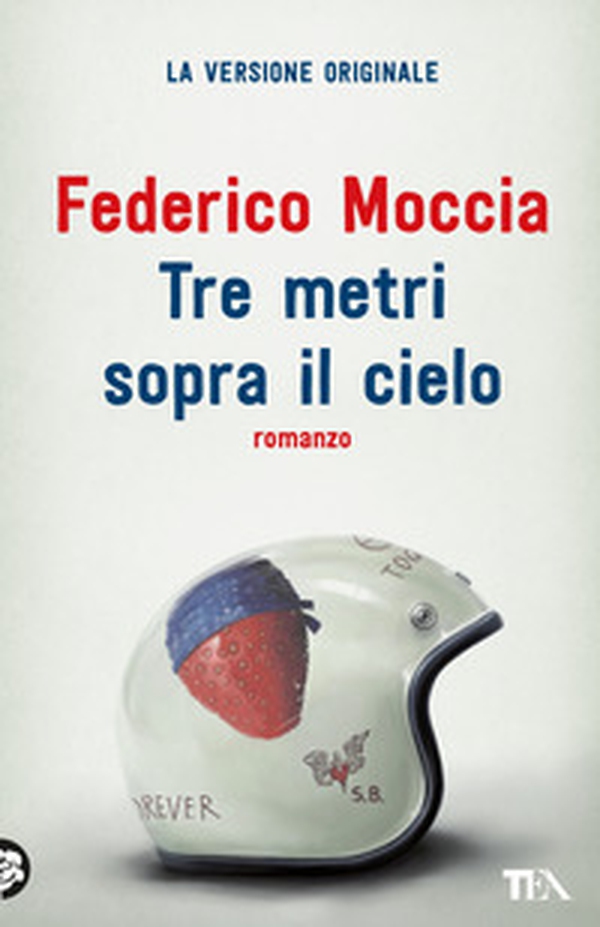 Tre metri sopra il cielo. Ediz. originale - Librerie.coop Tre metri sopra il cielo. Ediz. originale - Librerie.coop