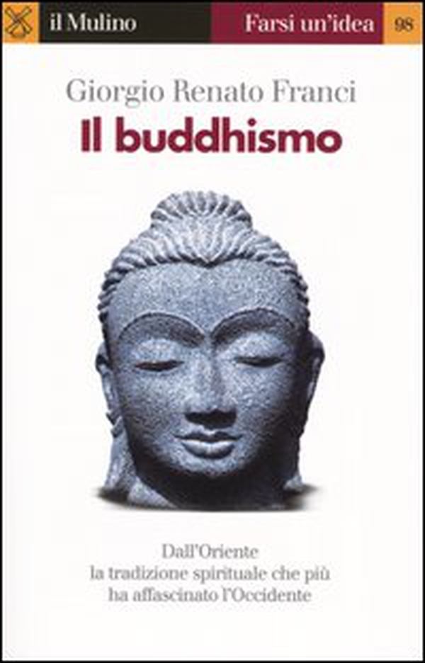 Il buddhismo - Librerie.coop Il buddhismo - Librerie.coop