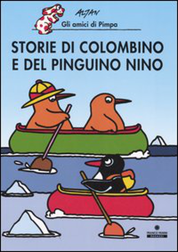 Storie di Colombino e del pinguino Nino - Librerie.coop Storie di Colombino e del pinguino Nino - Librerie.coop
