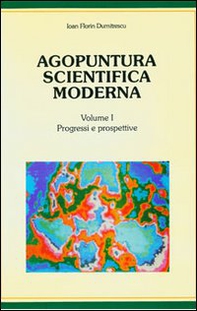 Agopuntura scientifica moderna. Con dischetto - Librerie.coop