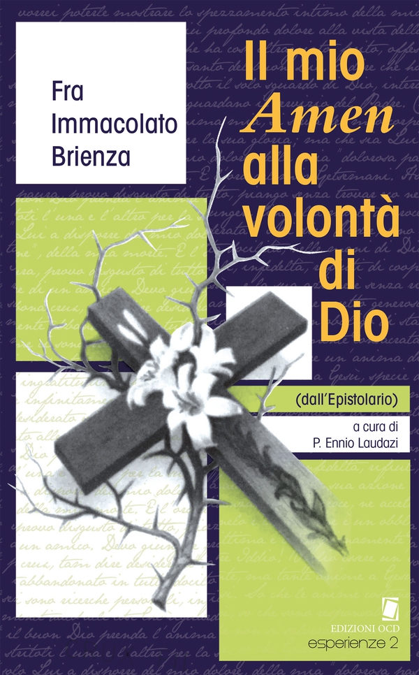 Il mio Amen alla volontà di Dio - Librerie.coop Il mio Amen alla volontà di Dio - Librerie.coop