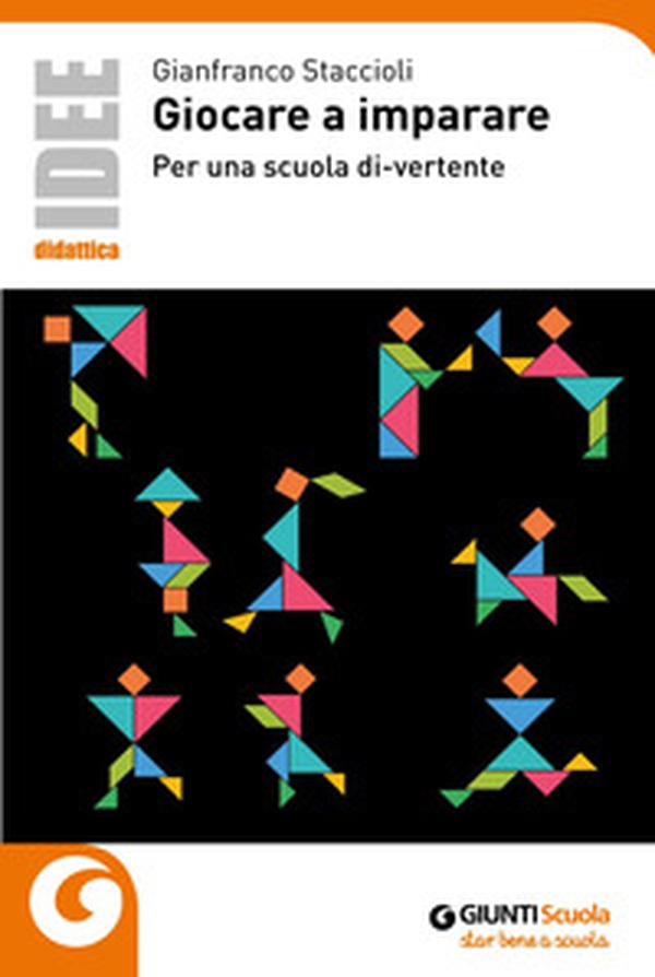 Giocare a imparare. Per una scuola di-vertente - Librerie.coop Giocare a imparare. Per una scuola di-vertente - Librerie.coop