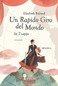 Un rapido giro del mondo. In 7 tappe - Librerie.coop