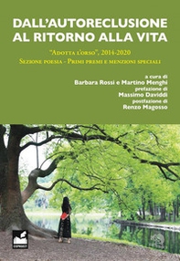 Dall'autoreclusione al ritono alla vita - Librerie.coop