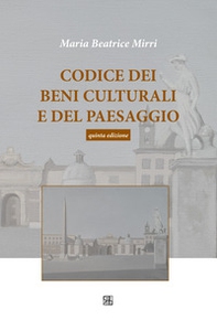 Codice dei beni culturali e del paesaggio - Librerie.coop