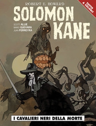 Solomon Kane. I cavalieri neri della morte - Librerie.coop