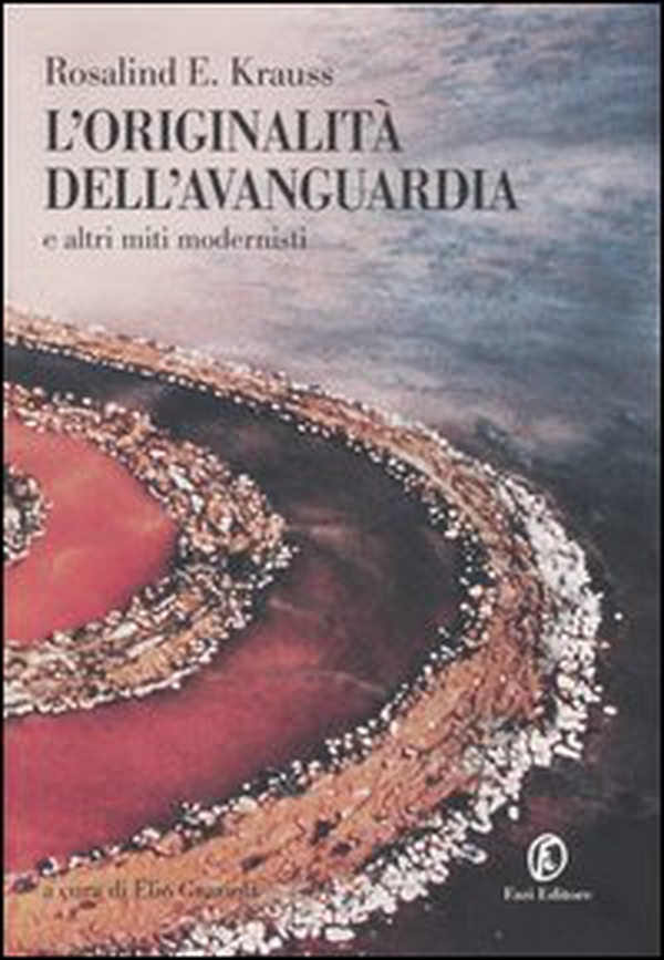 L'originalità dell'avanguardia e altri miti modernisti - Librerie.coop L'originalità dell'avanguardia e altri miti modernisti - Librerie.coop
